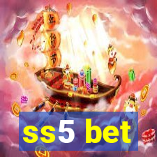 ss5 bet
